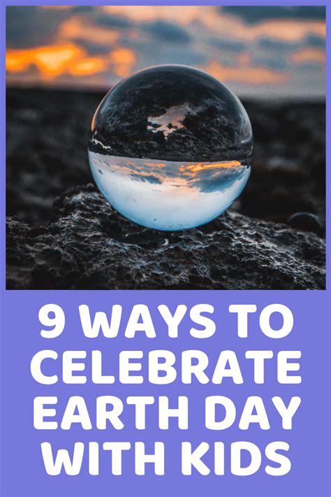 9 Ways To Celebrate Earth Day With Kids In 2021 Seasonal Fun Kids