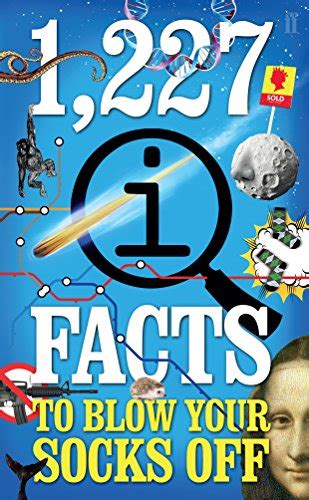 1227 Qi Facts To Blow Your Socks Off Quite Interesting By John Lloyd