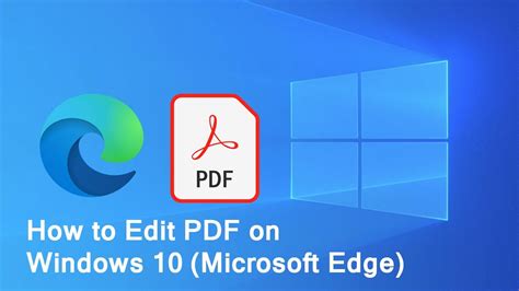 How To Edit Pdf On Windows 10 Microsoft Edge Youtube
