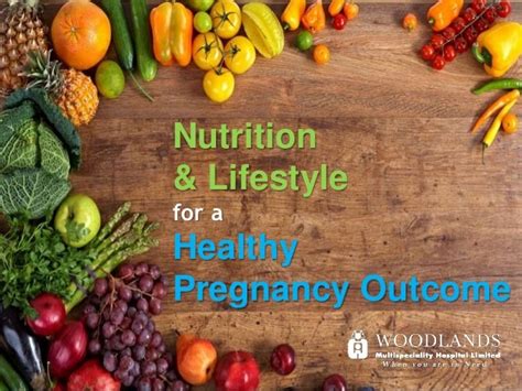 nutrition and lifestyle for a healthy pregnancy outcome