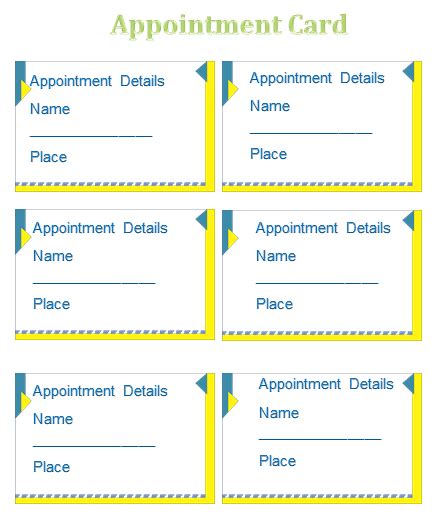That way, you can still use the template as a reference even if you don't have access to the internet. Appointment Card Template - Templates for Microsoft® Word