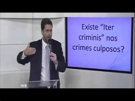 Cristiano Rodrigues Direito Penal Existe Iter Criminis Nos Crimes Culposos M V Youtube