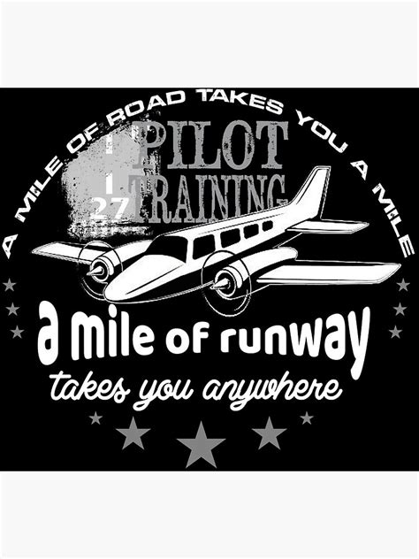 A Mile Of Runway Takes You Anywhere Poster By Macstorm9 Redbubble