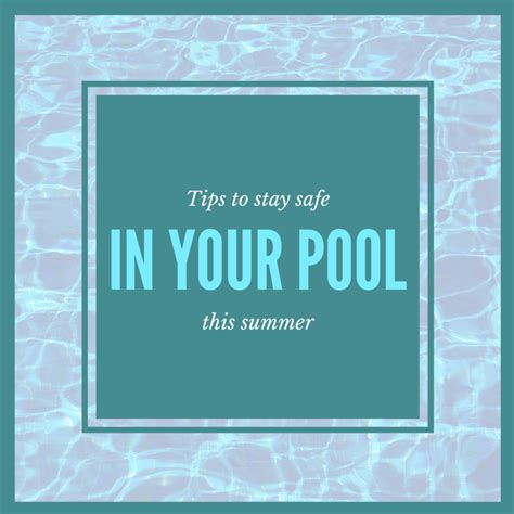 Pool Safety Tips For Summer