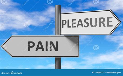 Pain And Pleasure In Balance Pictured As A Scale And Words Pain