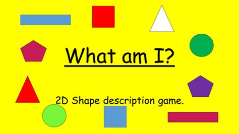 2d Shape Game Teaching Resources