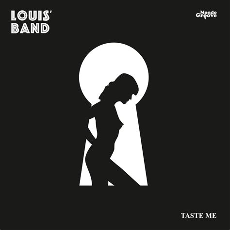 Taste Me By Louis Band Kompakt
