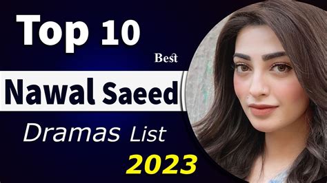 Top 10 Best Nawal Saeed Drama List Nawal Saeed Dramas Nawal Saeed