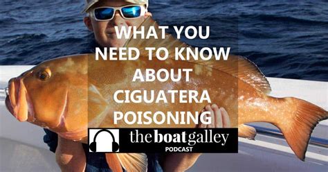 Ciguatera Poisoning The Boat Galley