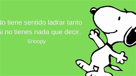 Las Mejores Frases De Snoopy En Español ¡diviértete Con El Perro Más