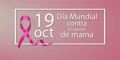 19 De Octubre “día Mundial De Lucha Contra El Cáncer De Mama” Radio