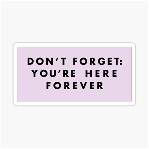 Simpsons Dont Forget Youre Here Forever Sticker For Sale By Kamuii