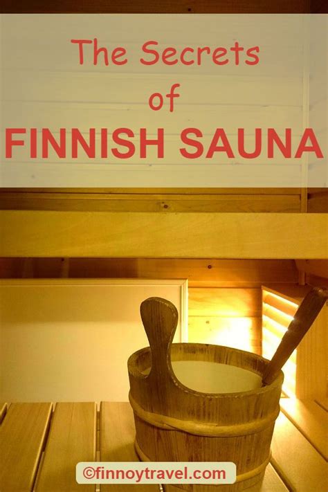 Finnish Sauna Etiquette A Guide For First Timers Finnish Sauna Sauna Finnish