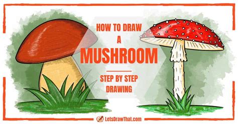 How To Draw A Mushroom 2 Easy Ways Step By Step Drawing Lets Draw