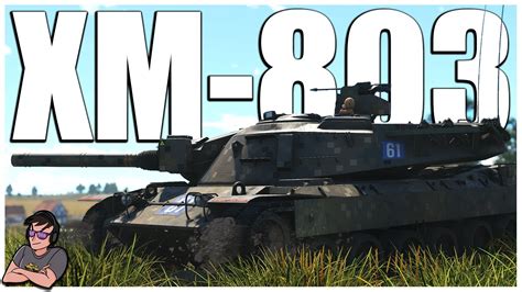 The Mbt 70 Gets A Downgrade Xm 803 War Thunder Youtube