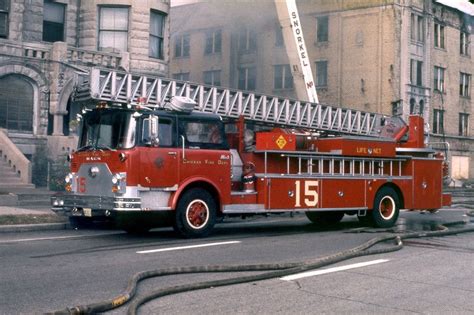 Truck 15 1972 Mack Cf Pirsch E 190 At A Fire Fire Trucks Chicago