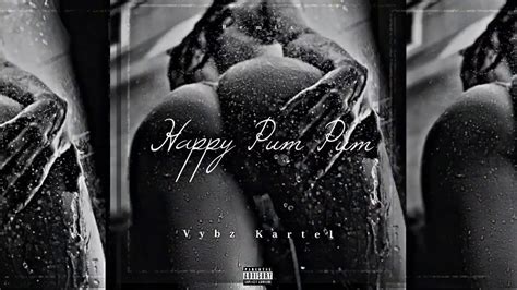 Vybz Kartel Happy Pum Pum Remix Youtube