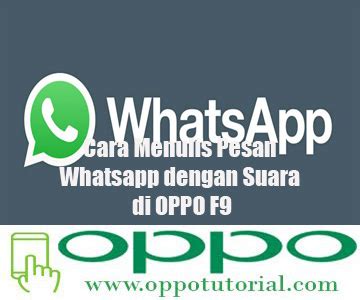 Ganti huruf di oppo f9. Cara Menulis Pesan Whatsapp dengan Suara di OPPO F9 ...