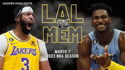 Los Angeles Lakers Vs Memphis Grizzlies Full Game Highlights Mar 7