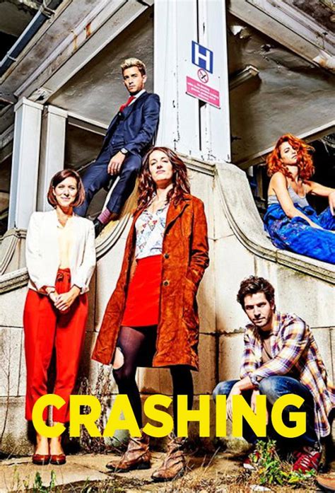 Crashing Season 3 Date Start Time And Details Tonightstv