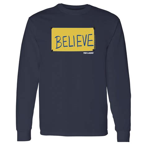 Ted Lasso Believe Sign Adult Long Sleeve T Shirt Warner Bros Shop