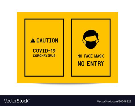 Sign Caution No Face Mask No Entry Avoid Covid 19 Vector Image