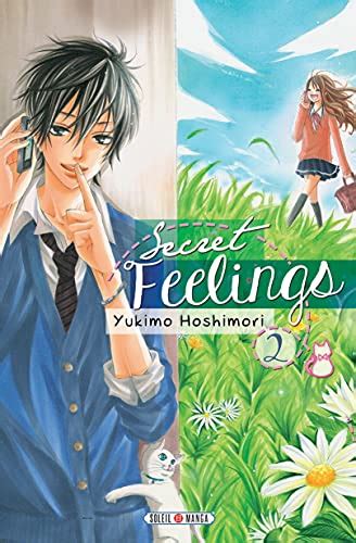 Secret Feelings T02 French Edition Ebook Hoshimori Yukimo Kindle Store