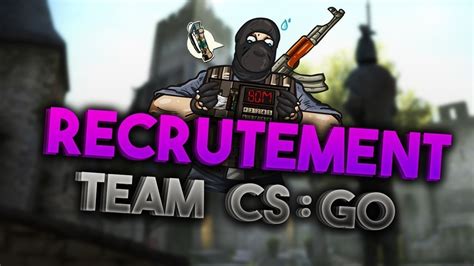 We did not find results for: UNE NOUVELLE TEAM SUR CS GO ! - YouTube