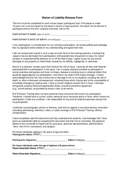 Even personal trainers will have it. Waiver of liability realease form