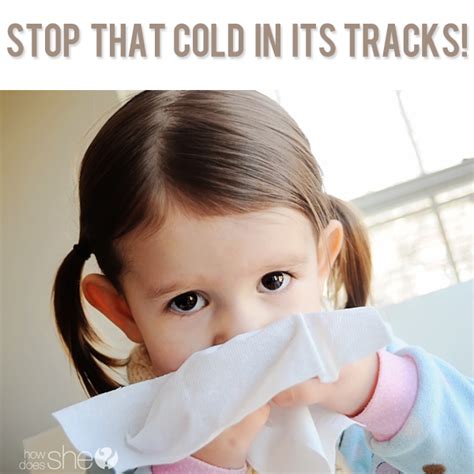 Stop that cold in its tracks! How to Stop a Cold
