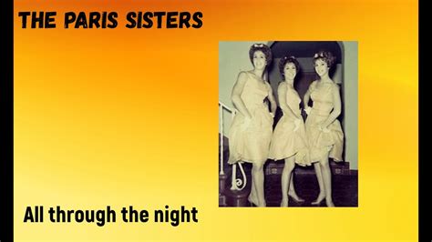 The Paris Sisters All Through The Night Youtube