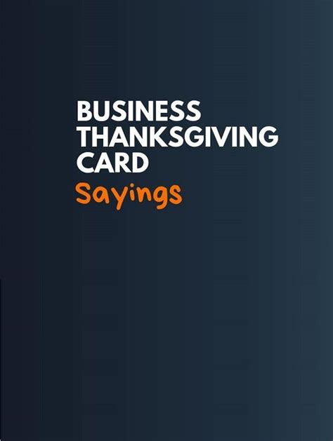Check spelling or type a new query. 65+ Best Business Thanksgiving Card Sayings | Card sayings ...