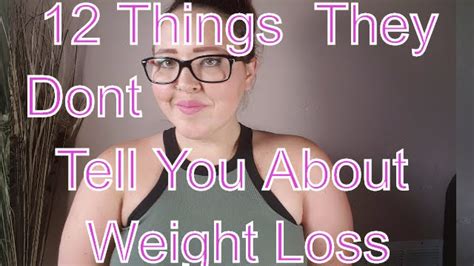 12 things no one tells you about losing weight weight loss journey wk 15 weekly weigh in youtube
