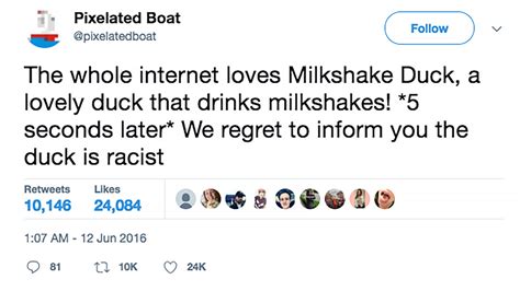 *5 seconds later* we regret to inform you milkshake soren is racist. How a Joke Becomes a Meme: The Birth of 'Milkshake Duck ...