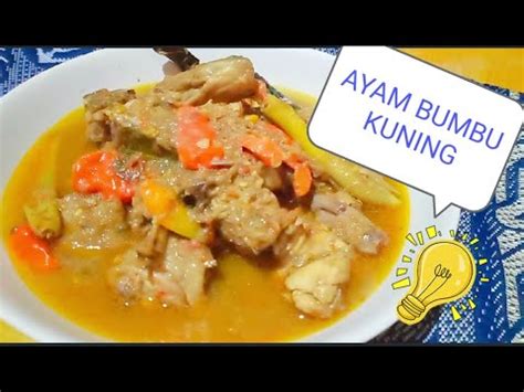 Kunyit (parut dan peras airnya). Resep Ayam Bumbu Kuning Pedas Tanpa Santan, Dijamin ...