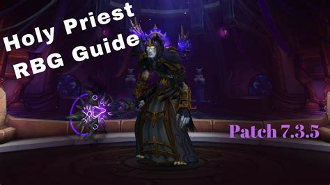 Holy Priest 735 Rbg Guide Talents Honor Talents And Tips And