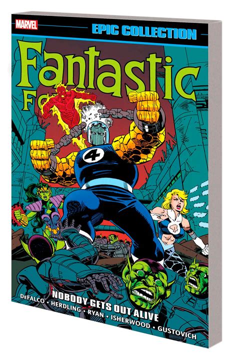 Fantastic Four Nobody Gets Out Alive Epic Collection Fresh Comics