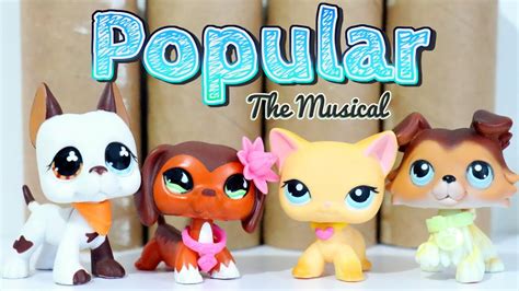If Lps Popular Was A Musical Short Skit Youtube