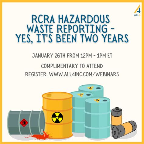 Rcra Hazardous Waste Reporting Yes It S Been Two Years All