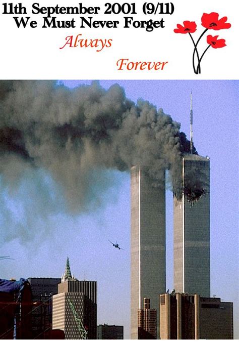 911 We Must Never Forget 911
