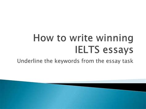 How To Write Ielts 7 8 9 Band Essaystips For Ielts Writing Ppt