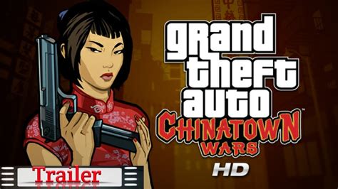 Gta China Town Wars Official Trailer Hd Youtube
