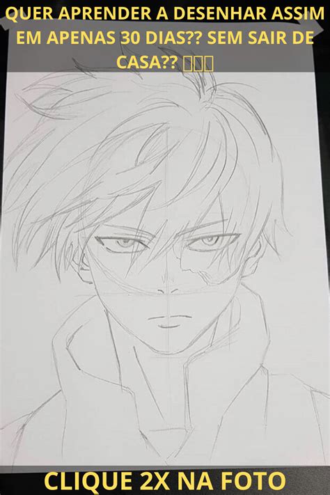 Quer Aprender A Desenhar Assim 🔥🔥🔥 Male Sketch Anime Male