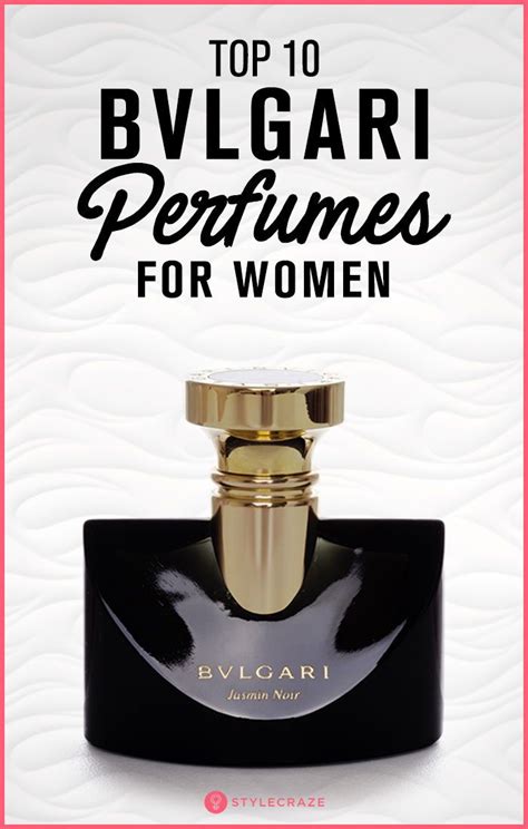 10 Best Bvlgari Perfumes For Women 2021 Update With Reviews