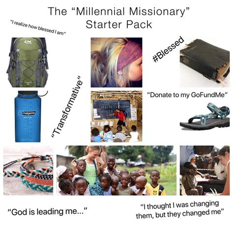 The “millennial Missionary” Starter Pack Starterpacks