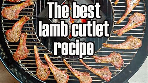 The Best Lamb Cutlets Cooked On A Weber Kettle Youtube