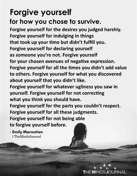 Forgive Yourself For How You Chose To Survive Words Wisdom Quotes