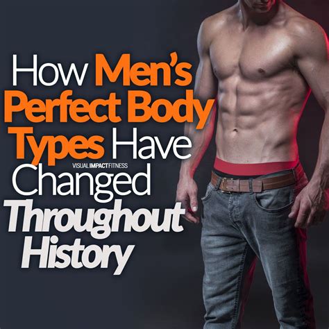Fitness The Perfect Male Body Type Has Changed Throughout History What
