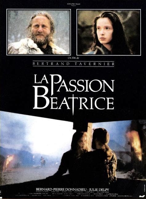 La Passion Béatrice De Bertrand Tavernier 1987 Unifrance