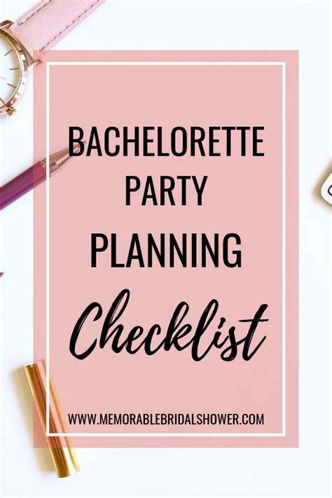 Bachelorette Party Planning Checklist Memorable Bridal Shower